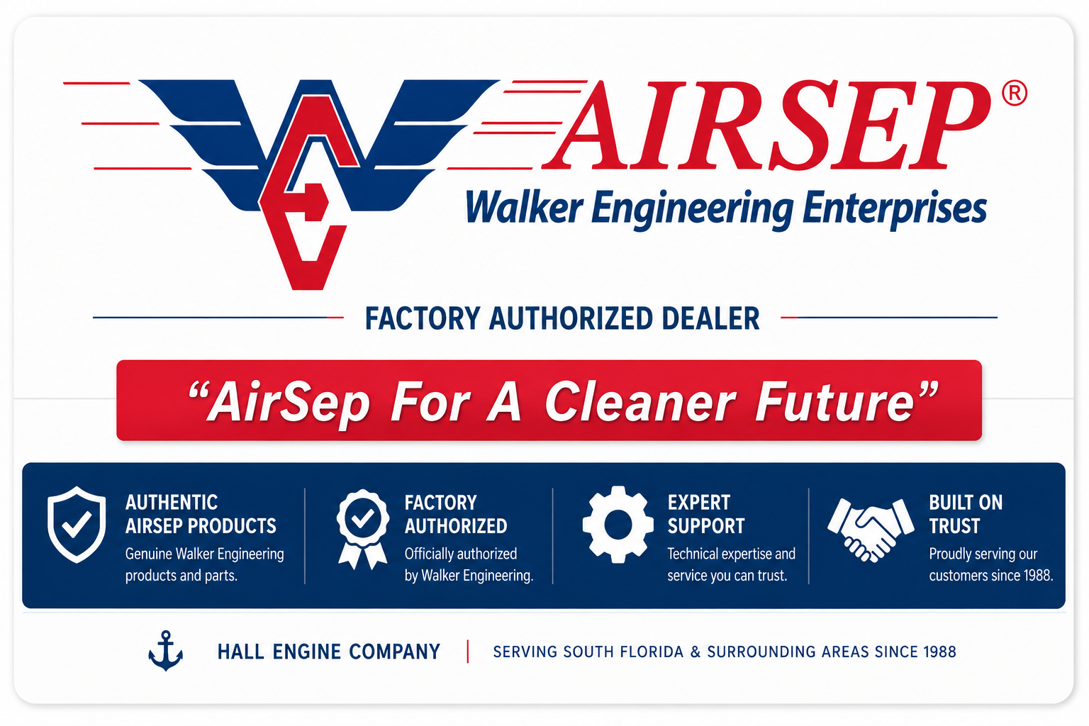 Hall Engine Company Factory Authorized Walker Engineering AirSep Dealer
